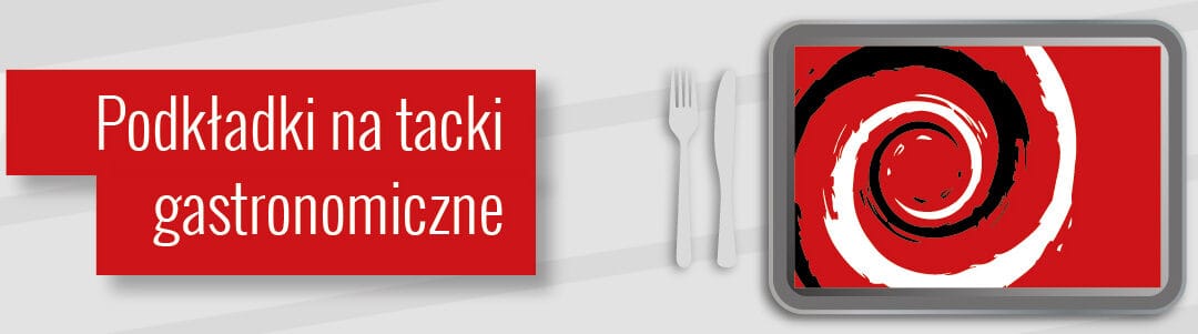 Podkładki na tacki gastronomiczne